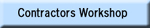 Contractors Workshop