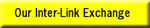 Our Inter-Link Exchange